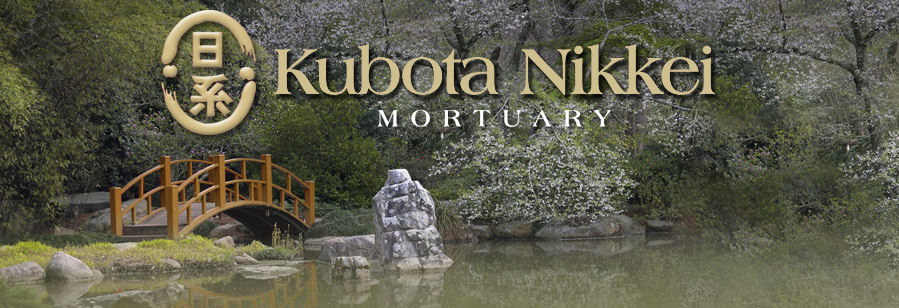 Kubota Nikkei Mortuary (Funeral Home), serving the Los Angeles, CA metro area